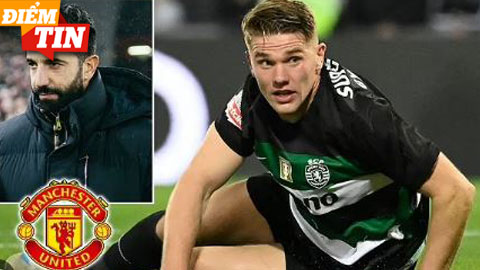 Điểm tin 23/5: Gyokeres từ chối MU, Ten Hag sẵn sàng dẫn dắt Leverkusen