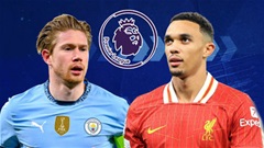Premier League tạm biệt 2 'cỗ máy chuyền bóng' De Bruyne và Alexander-Arnold