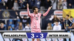 Kết quả Philadelphia 3-3 Inter Miami: Siêu nhân Messi cứu giá