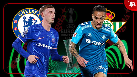 Nhận định bóng đá Chelsea vs Betis, 02h00 ngày 29/5: Chờ cơn địa chấn?