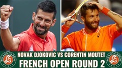 Nhận định tennis Novak Djokovic vs Corentin Moutet, 19h30 ngày 29/5: Nole coi chừng cú sốc