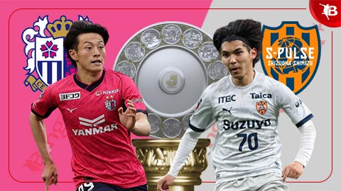 Nhận định bóng đá Cerezo Osaka vs Shimizu S-Pulse, 13h00 ngày 1/6: Kỵ giơ