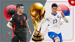 Nhận định bóng đá Albania vs Serbia, 01h45 ngày 8/6: Ca khúc khải hoàn