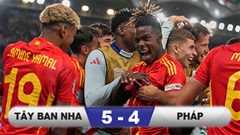 Kết quả Tây Ban Nha 5-4 Pháp: La Roja vào chung kết Nations League