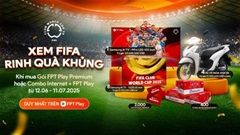 Xem FIFA Club World Cup 2025 trên FPT Play có gì đặc biệt? 