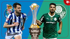 Nhận định bóng đá Porto vs Palmeiras, 05h00 ngày 16/6: Porto nhọc nhằn thắng trận ra quân