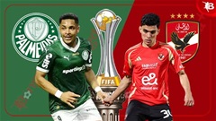 Nhận định bóng đá Palmeiras vs Al Ahly, 23h00 ngày 19/6: Không mắc sai lầm