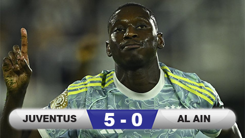 Kết quả Juventus 5-0 Al Ain: 'Lão phu nhân' ra quân tưng bừng