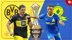 Nhận định bóng đá Dortmund vs Mamelodi Sundowns, 23h00 ngày 21/6: Chiến thắng đầu tay 