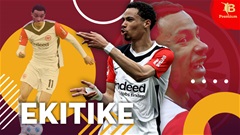 Hugo Ekitike giỏi đến mức nào?