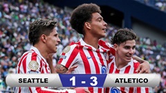 Kết quả Seattle Sounders 1-3 Atletico Madrid: 3 điểm đầu tiên