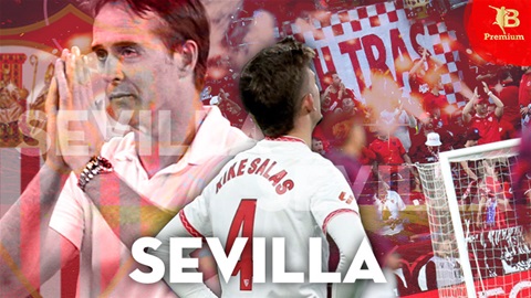 Sevilla và sự suy tàn của một đế chế khổng lồ