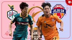 Nhận định bóng đá Daejeon vs Jeju, 17h30 ngày 27/6: Tìm lại bầu trời