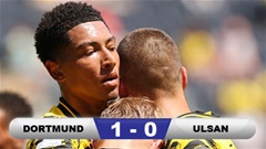 Kết quả Dortmund 1-0 Ulsan: Dortmund vào vòng 1/8 Club World Cup