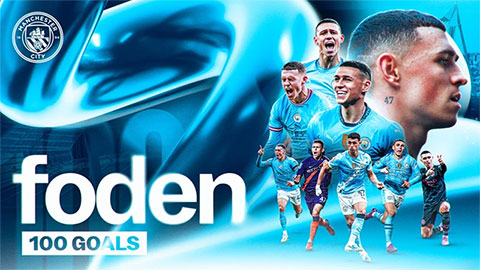 Phil Foden cán mốc 100 bàn trong màu áo Man City