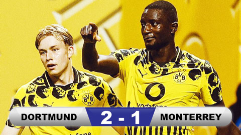 Kết quả Dortmund 2-1 Monterrey: Dortmund gặp Real ở tứ kết