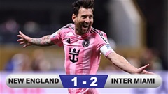 Kết quả New England 1-2 Inter Miami: Messi lập siêu kỷ lục