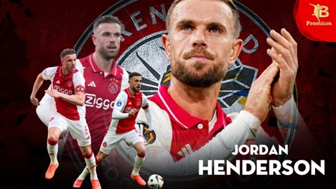 Jordan Henderson trở lại Premier League không phải để dưỡng già