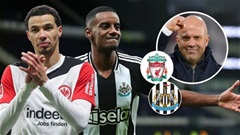 Liverpool ra nước đi tối thượng, quyết dồn Newcastle vào đường cùng