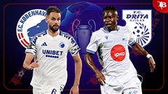 Nhận định bóng đá Copenhagen vs Drita Gjilan, 00h00 ngày 23/7: Sức mạnh vượt trội