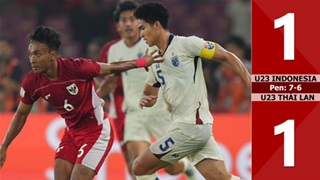 VIDEO bàn thắng U23 Indonesia vs U23 Thái Lan: 1-1, pen: 7-6 (Bán kết U23 Đông Nam Á 2025)