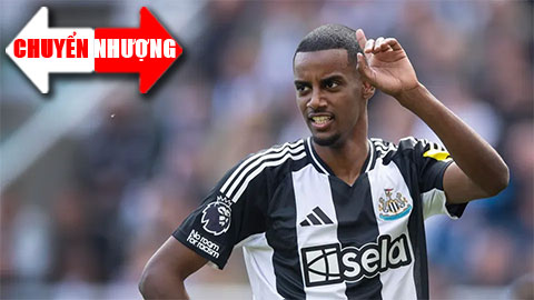 Tin chuyển nhượng 25/7: Newcastle ra giá bán Isak cho Liverpool