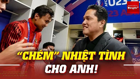 Chủ tịch Indonesia cảnh báo U23 Việt Nam về việc sẽ chơi “đốn củi” tại chung kết
