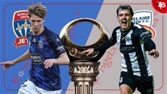 Nhận định bóng đá Newcastle Jets vs Adelaide United, 16h30 ngày 30/7