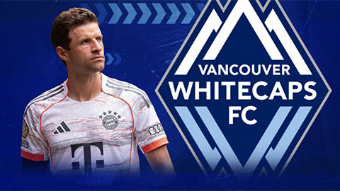 Thomas Muller lưu lạc sang MLS khoác áo Vancouver Whitecaps