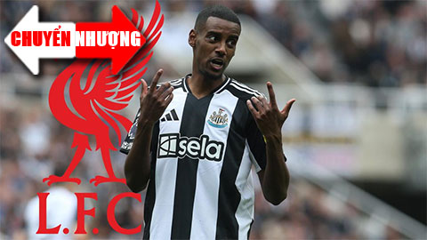 Tin chuyển nhượng 31/7: Newcastle 'mở cửa' cho Liverpool vụ Isak