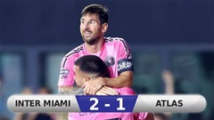 Kết quả Inter Miami 2-1 Atlas: 3 điểm cho Inter Miami