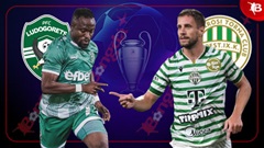 Nhận định bóng đá Ludogorets vs Ferencvaros, 0h30 ngày 7/8