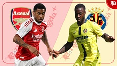 Nhận định bóng đá Arsenal vs Villarreal, 00h00 ngày 7/8: Tàu ngầm vàng khó chìm