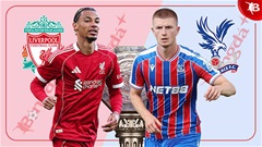 Nhận định bóng đá Liverpool vs Crystal Palace, 21h00 ngày 10/8: Địa chấn ở Wembley