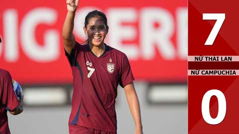 VIDEO bàn thắng Nữ Thái Lan vs Nữ Campuchia: 7-0 (ASEAN Cup nữ 2025)