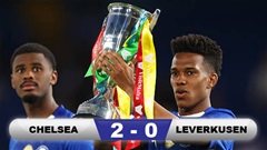 Kết quả Chelsea 2-0 Leverkusen: Ten Hag thất bại