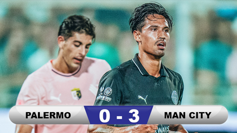 Kết quả Palermo 0-3 Man City: Haaland và tân binh cùng tỏa sáng