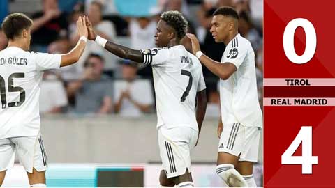 VIDEO bàn thắng Tirol vs Real Madrid: 0-4 (Giao hữu CLB 2025)