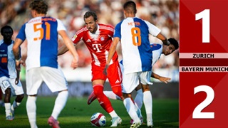 VIDEO bàn thắng Zurich vs Bayern Munich: 1-2 (Giao hữu CLB 2025)