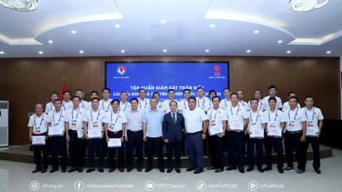 Bế mạc chương trình tập huấn Giám sát trận đấu các giải BĐCN Quốc gia 2025/26