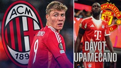 MU đồng ý cho Milan mượn Hojlund, bất ngờ nhắm trụ cột hàng thủ của Bayern