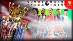Vì sao Premier League 2025/26 sẽ là mùa giải hay nhất lịch sử?