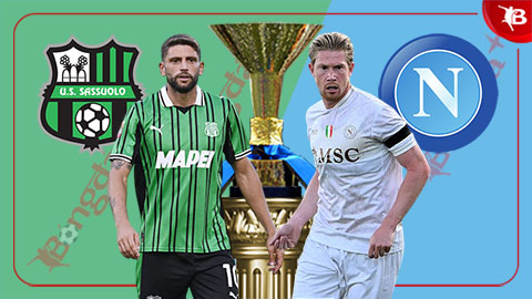 Nhận định bóng đá Sassuolo vs Napoli, 23h30 ngày 23/8: Phép thử thiếu Lukaku