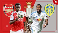 Đội hình dự kiến Arsenal vs Leeds, 23h30 ngày 23/8