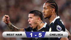 Kết quả West Ham 1-5 Chelsea: The Blues tạm chiếm ngôi đầu