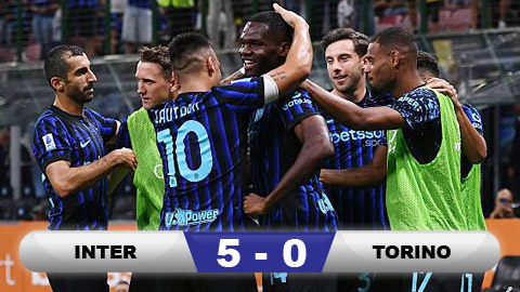 Kết quả Inter 5-0 Torino: Chiến thắng '5 sao' cho Nerazzurri