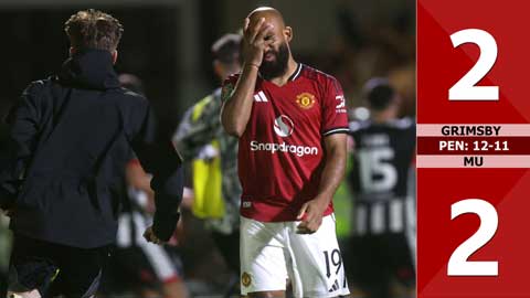 VIDEO bàn thắng Grimsby vs MU: 2-2, pen: 12-11 (Vòng 1/16 Cúp Liên đoàn Anh 2025/26)
