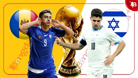 Nhận định bóng đá Moldova vs Israel, 01h45 ngày 6/9: Bắt nạt chủ nhà
