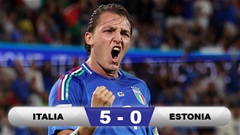 Kết quả Italia 5-0 Estonia: Azzurri đại thắng '5 sao'