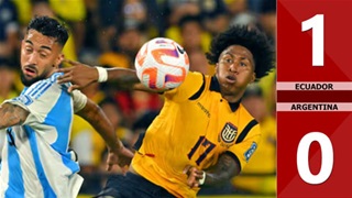 VIDEO bàn thắng Ecuador vs Argentina: 1-0 (Vòng loại World Cup 2026)